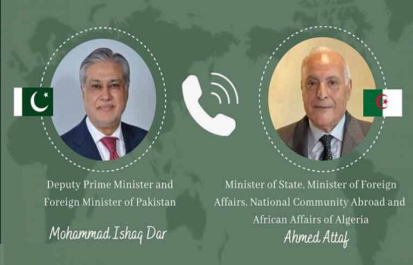 اسحاق ڈار کا الجزائری ہم منصب سے رابطہ، تعلقات مزید مضبوط بنانے پر اتفاق